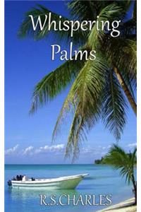 Whispering Palms