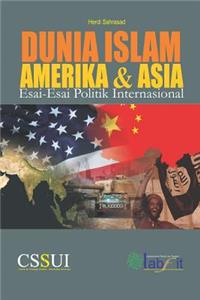 Dunia Islam, Amerika Dan Asia