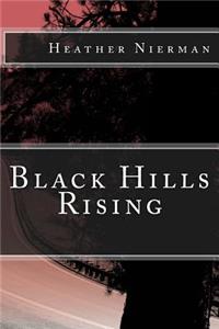 Black Hills Rising