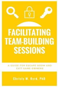 Facilitating Team-Building Sessions