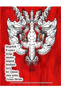 fargebok Eventyr drage masker magisk medium nivå for voksne etter artist Grace Divine