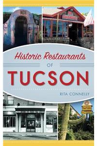 Historic Restaurants of Tucson