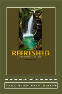 Refreshed