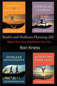 Health and Wellness Planning - 2017