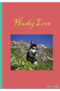Husky Love - Notebook / Extended Lined Pages / Soft Matte Cover
