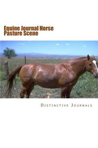Equine Journal Horse Pasture Scene