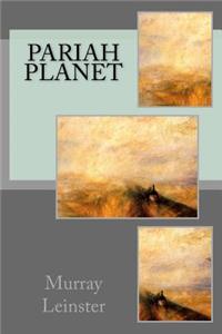 Pariah Planet