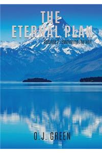 Eternal Plan Volume 2 - Removing the Veil