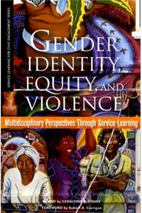 Gender Identity, Equity, and Violence