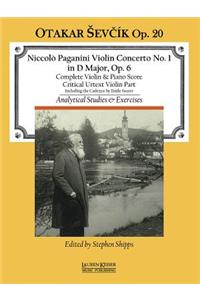 Concerto No. 1 in D Major: With Analytical Studies and Exercises by Otakar Sevcik, Op. 20 Violin and Piano Reduction