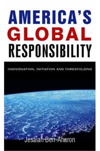 America's Global Responsibility