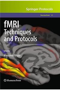 fMRI Techniques and Protocols