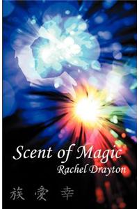 Scent of Magic