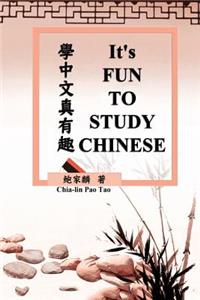 It's Fun To Study Chinese