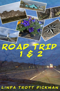 Road Trip 1 & 2