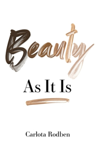 Beauty As It Is
