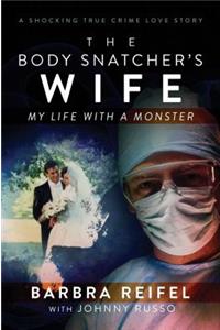 Body Snatcher's Wife