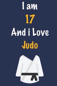 I am 17 And i Love Judo