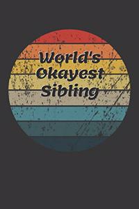World's Okayest Sibling Notebook