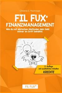 Fil Fux' Finanzmanagement