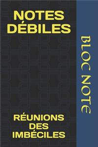 Notes Débiles