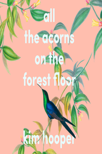 All the Acorns on the Forest Floor