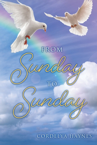 From Sunday to Sunday