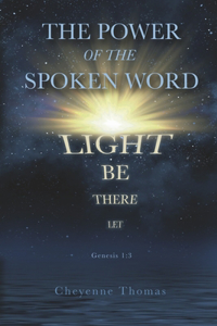 Power of the Spoken Word