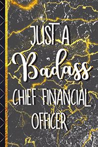 Just a Badass Chief Financial Officer