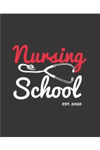 Nursing School Est. 2020