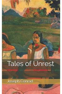 Tales of Unrest