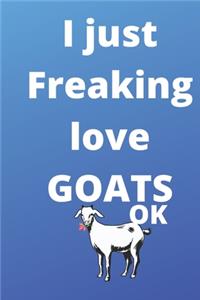 I Just Freaking Love goats gratitude journal