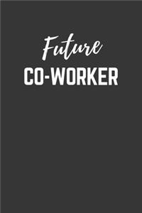 Future Co Worker Notebook