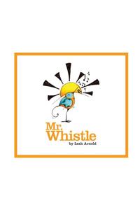 Mr. Whistle