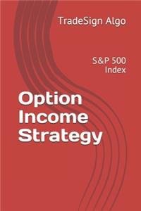 Option Income Strategy