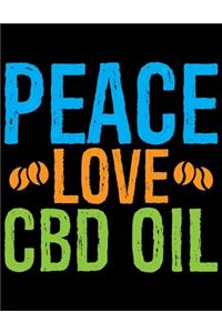 Peace Love CBD Oil