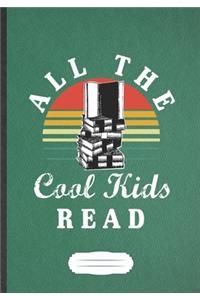 All The Cool Kids Read