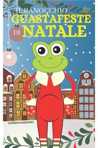 Il ranocchio guastafeste di Natale