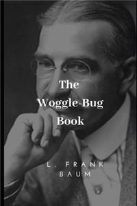 The Woggle-Bug Book