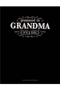 Promoted To Grandma It's A Girl