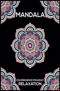 Mandala Coloring Book For Adult Relaxation