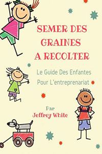 Semer Des Graines a Recolter