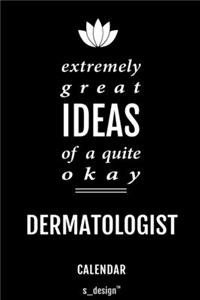 Calendar for Dermatologists / Dermatologist