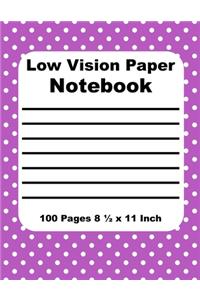 Low Vision Paper Notebook