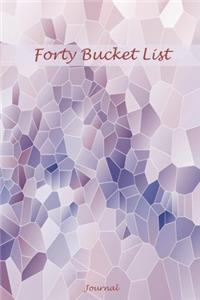 Forty Bucket List Journal
