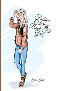 Fashion Coloring Book For Girls