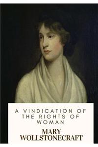 Vindication of the Rights of Woman