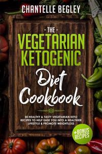 Vegetarian Ketogenic Diet Cookbook