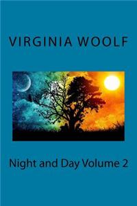 Night and Day Volume 2
