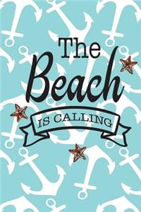 The Beach is Calling